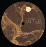 Mirko Loko - Twin Bang