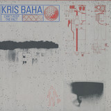Kris Baha - Can't Keep The Fact