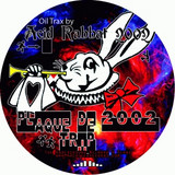 Acid Rabbat 2002 - Plaque De Trip 2002
