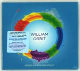 William Orbit - Pieces In A Modern Style 2