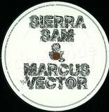 Sierra Sam & Marcus Vector - Slab City Ep
