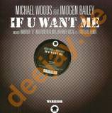 Michael Woods - If You Want Me