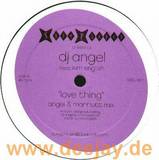 Dj Angel - Love Thing