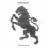 Poni Hoax - Involutive Star