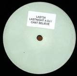 Indeep / Nancy Martin - Last Night A Dj Saved My Life (mirage Remix) / Canft Believe