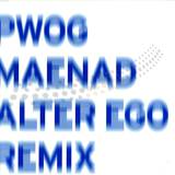 P.w.o.g. - Maenad