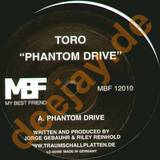 Toro - Phantom Drive