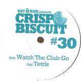 Crisp Biscuit - Watch The Club Go / Tetroid