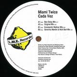 Miami Twice - Cada Vez