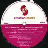 Kinetic Pleasure - The Dj Plesure Bounce