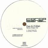 Deo & Z-man - Money Hungry Hoe