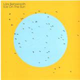 Lars Behrenroth - Ice On The Sun