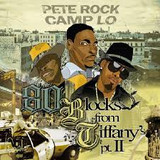 Pete Rock x Camp Lo - 80 Blocks From Tiffany's II