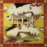 Eno/Cale - Wrong Way Up