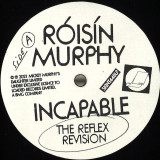 Roisin Murphy - Incapable / Narcissus (The Reflex Revisions)