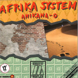 AFRIKA SYSTEM - ANIKANA-O EP