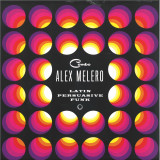 COMBO ALEX MELERO - Latin Persuasive Funk LP