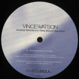 Vince Watson - Another Moment In Time