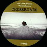 Ron Trent & Tkumah Sadeek - Crossroads