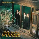 Grandmas House - Baby You’re A Winner LP