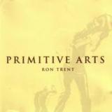 Ron Trent - Primitive Arts (3x12")