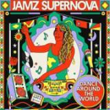 Jamz Supernova Presents - Dance Around The World (2x12")