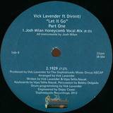 Vick Lavender Ft Divinity - Let It Go (vick And Josh Mila