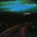 San Feat. Olivia Lewis - Deja Vu
