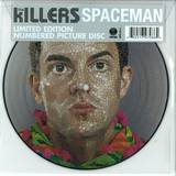 Killers - Spaceman (7" Picture Disc)
