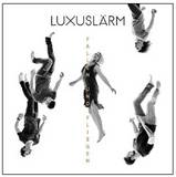 Luxuslrm - Fallen Und Fliegen