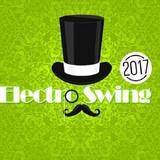 Various - Electro Swing 2017