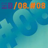 Platform B - 08. #08