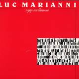 Luc Marianni - Voyage Vers L'harmonie (original 1983)