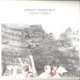 Various - Family Horror X Good Times 3x12"
