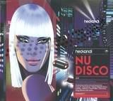 Hed Kandi: Nu Disco - The Future Sound Of Disco