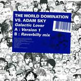World Domination Vs. Adam Sky - Galactic Lover