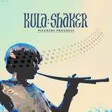 Kula Shaker - Pilgrims Progress