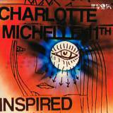Charlotte Michelle - Inspired