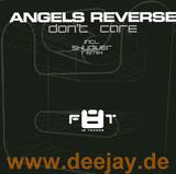 Angel's Reverse - Don't Care
