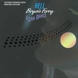 Dj Hell Feat. Bryan Ferry - *3* U Can Dance