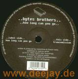 Bytes Brothers - How Long Can You Go