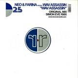 Neo & Farina Pres. Wav Assasin - Wav Assassin
