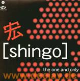 Shingo - The One And Only