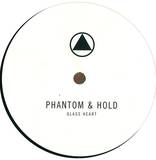Phantom & Hold - Glass Heart