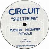 Circuit - Shelter Me