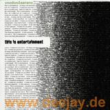 Voodoo & Serano - This Is Entertainment*text*