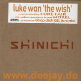 Luke Wan Aka Luke Fair - The Wish 2x12"