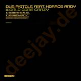 Dub Pistols With Hor - World Gone Crazy