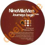 Nine Mile Men - Journeys Begin
