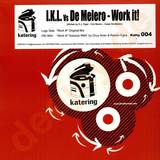 Ikl Vs. De Melere - Work It!